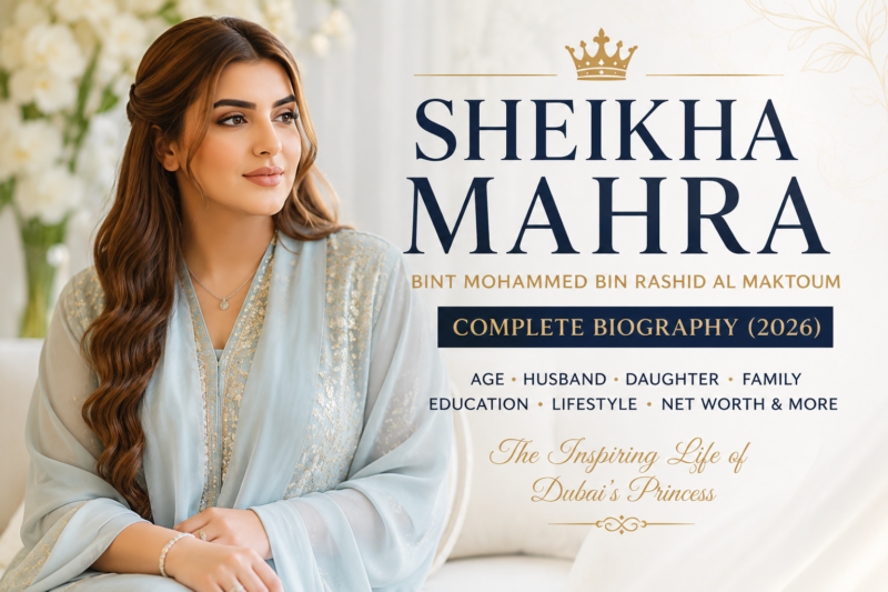 Sheikha Mahra bint Mohammed bin Rashid Al Maktoum Biography (2026)